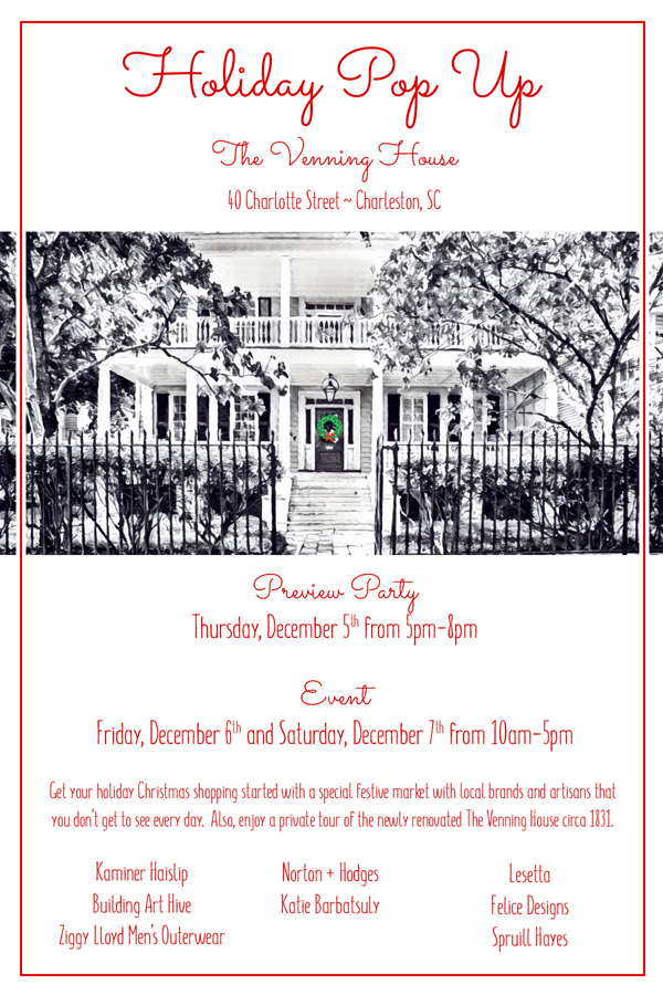 holiday pop up charleston sc  40 charlotte street the venning house