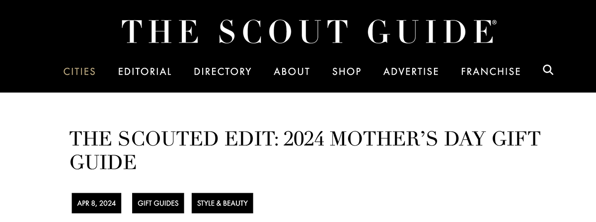 the scout guide 2024 mothers day gift guide